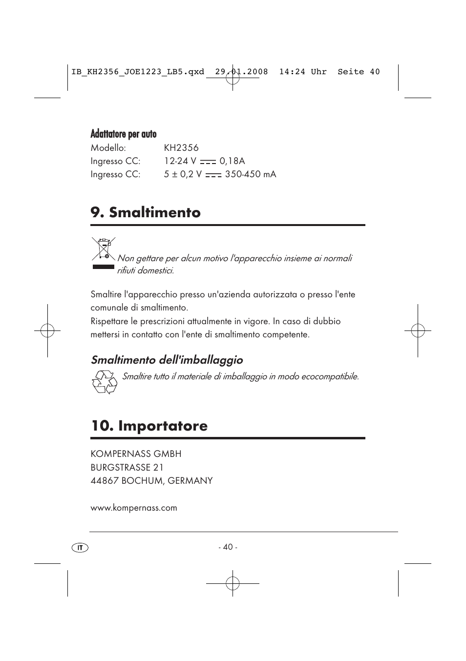 Smaltimento, Importatore, Smaltimento dell'imballaggio | Kompernass KH 2356 User Manual | Page 42 / 68