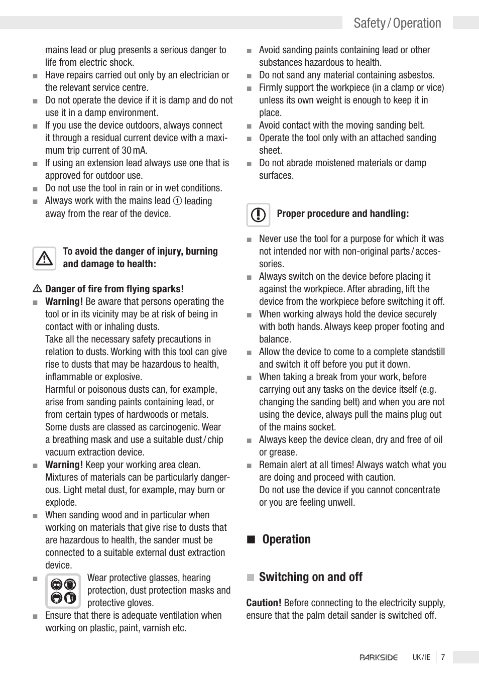 Safety / operation, Operation, Switching on and off | Kompernass Parkside XQ2 User Manual | Page 5 / 10