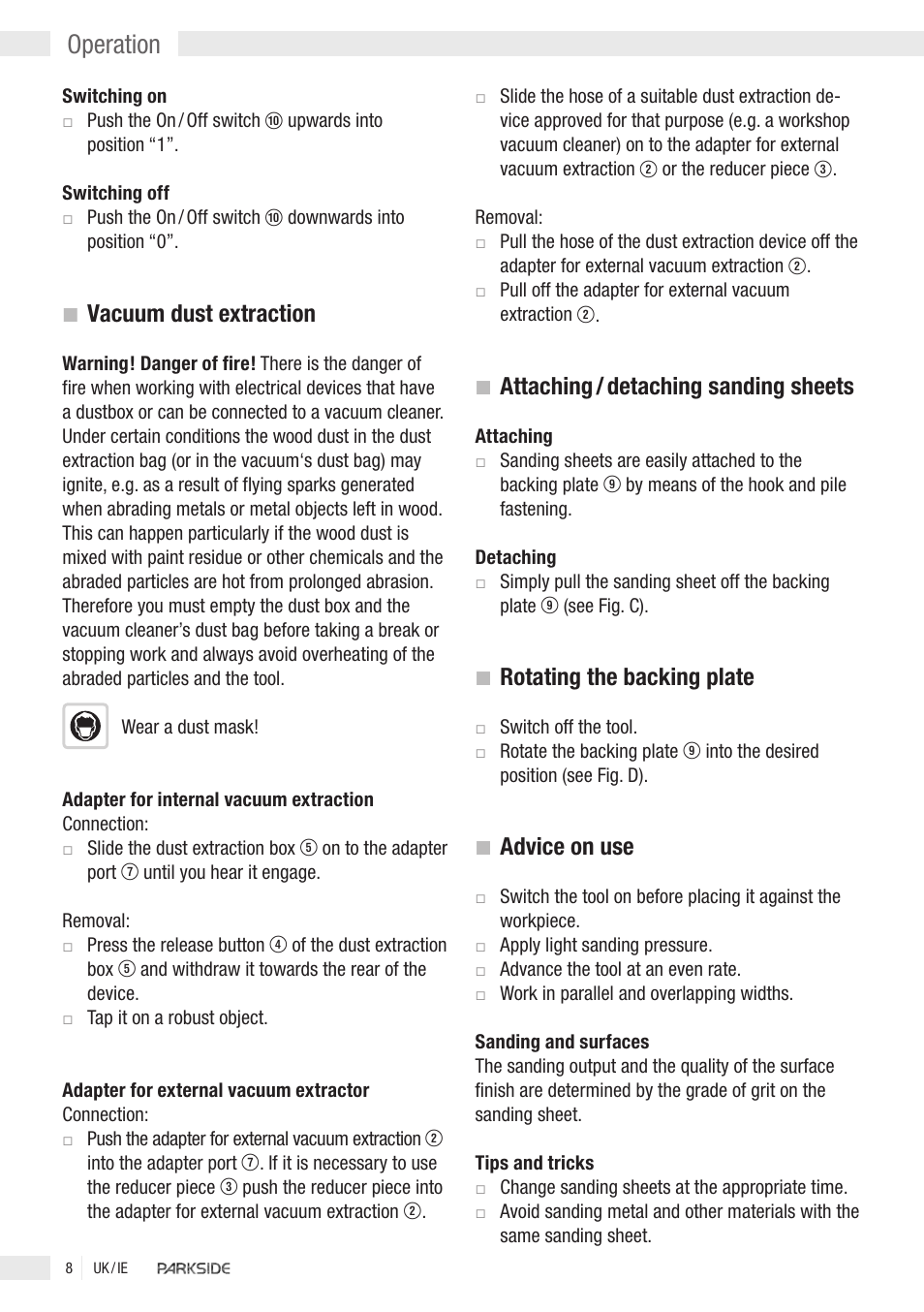 Operation, Vacuum dust extraction, Attaching / detaching sanding sheets | Rotating the backing plate, Advice on use | Kompernass Parkside XQ2 User Manual | Page 6 / 10