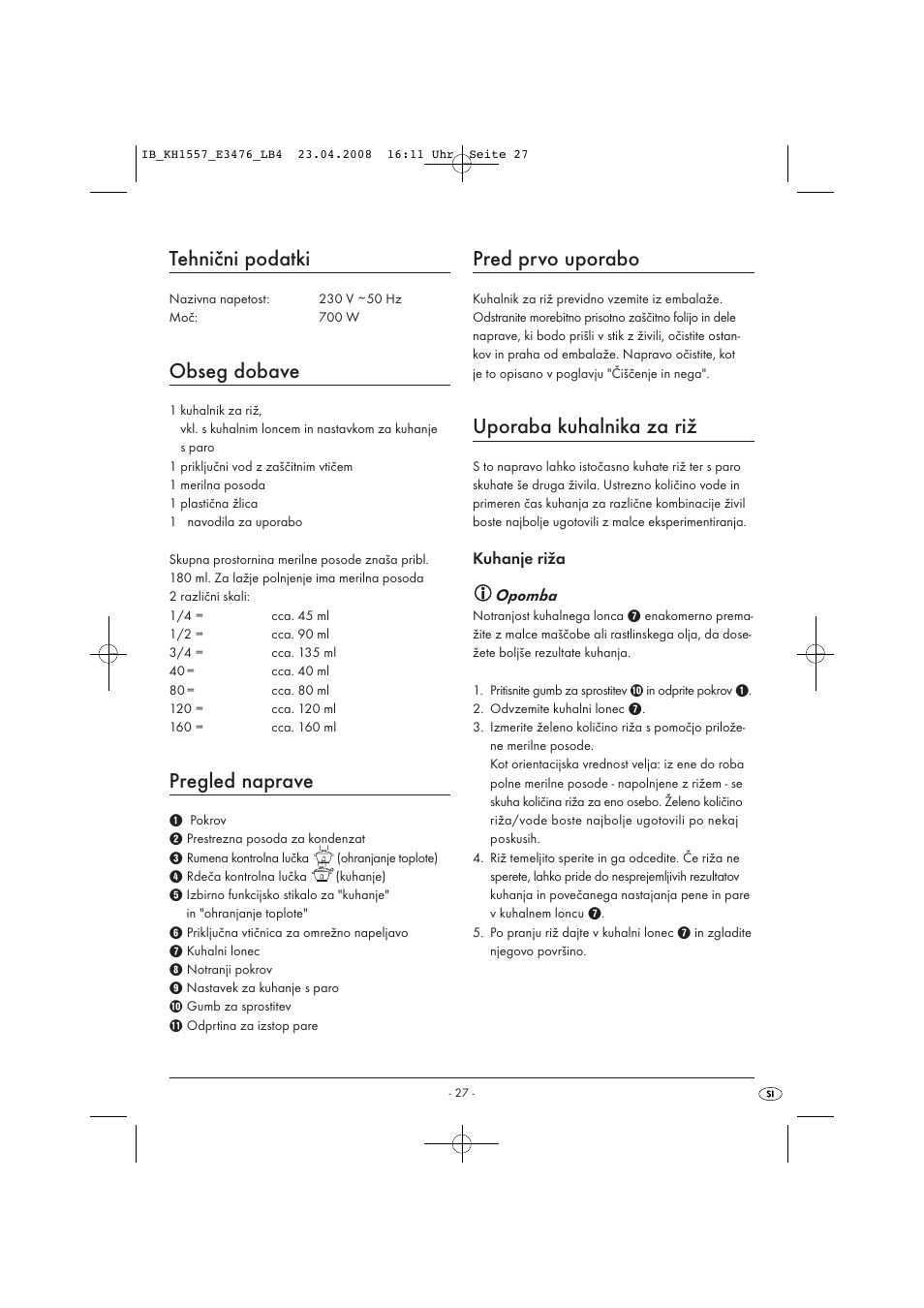 Tehnični podatki, Obseg dobave, Pregled naprave | Pred prvo uporabo, Uporaba kuhalnika za riž | Kompernass KH 1557 User Manual | Page 29 / 65