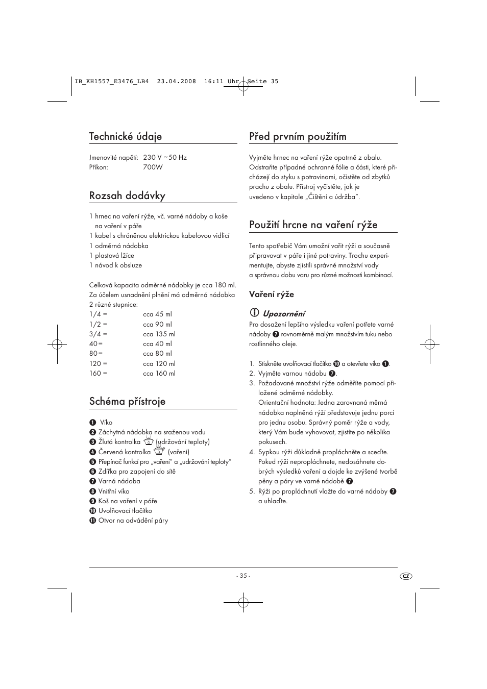 Technické údaje, Rozsah dodávky, Schéma přístroje | Před prvním použitím, Použití hrcne na vaření rýže | Kompernass KH 1557 User Manual | Page 37 / 65