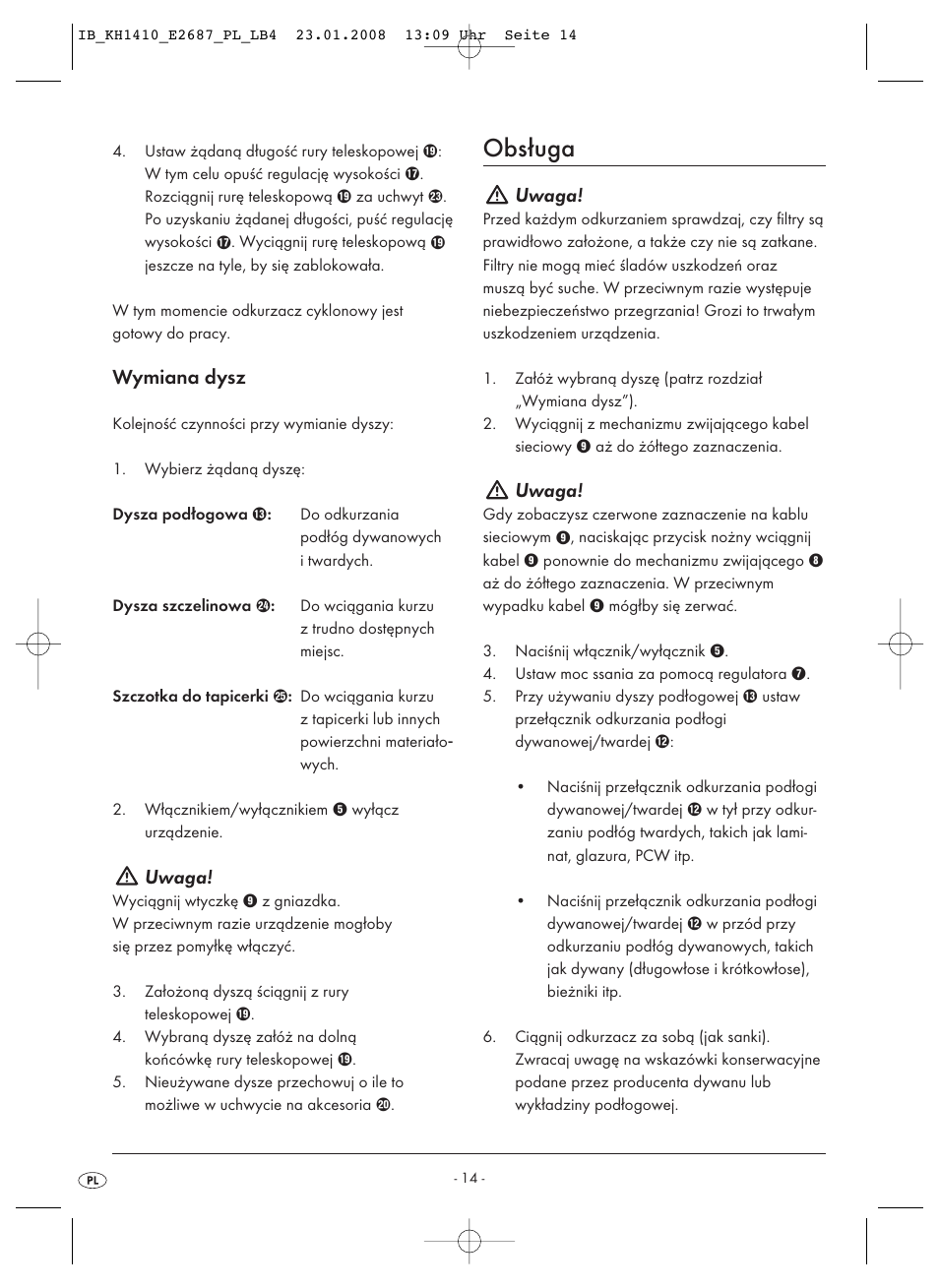 Obsługa, Wymiana dysz, Uwaga | Kompernass KH 1410 User Manual | Page 16 / 82
