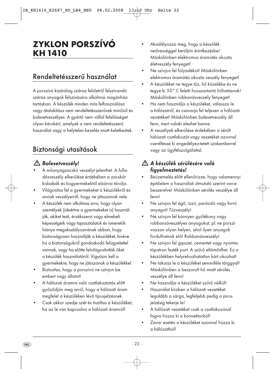 Zyklon porszívó kh 1410, Rendeltetésszerű használat, Biztonsági utasítások | Kompernass KH 1410 User Manual | Page 24 / 82