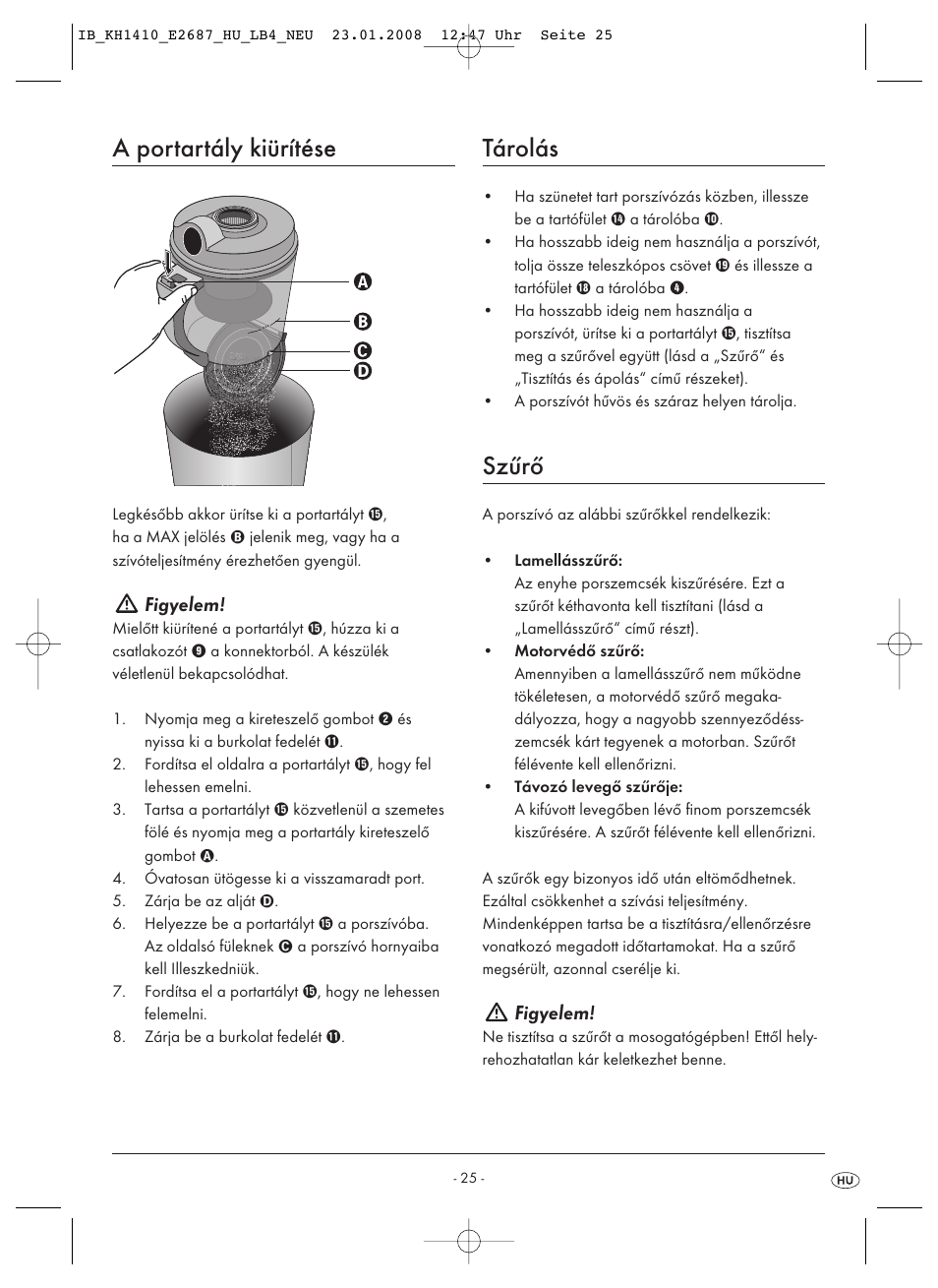 A portartály kiürítése, Tárolás, Szűrő | Figyelem | Kompernass KH 1410 User Manual | Page 27 / 82