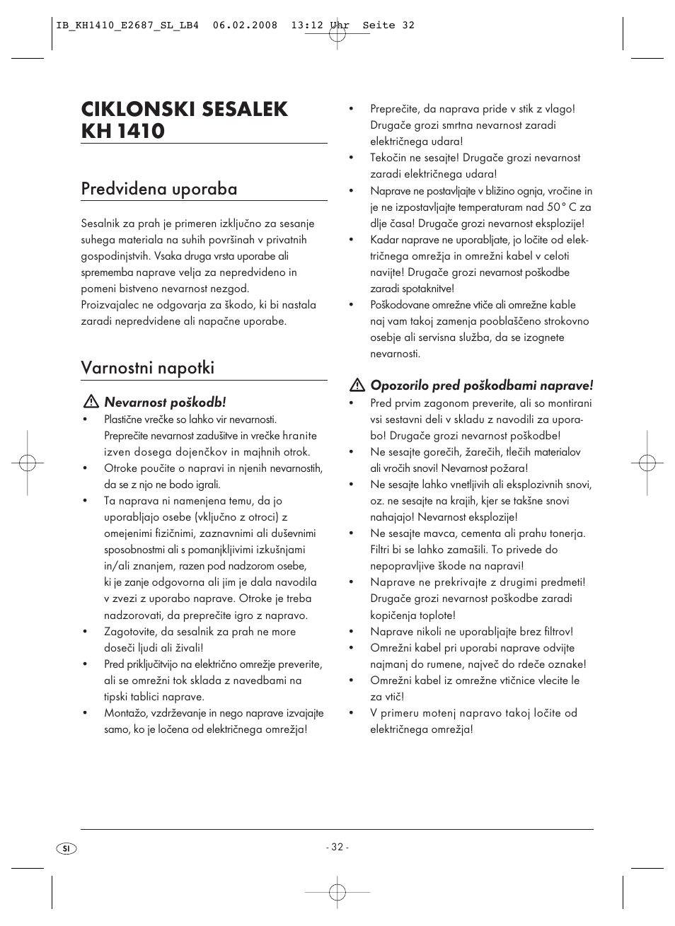 Ciklonski sesalek kh 1410, Predvidena uporaba, Varnostni napotki | Kompernass KH 1410 User Manual | Page 34 / 82