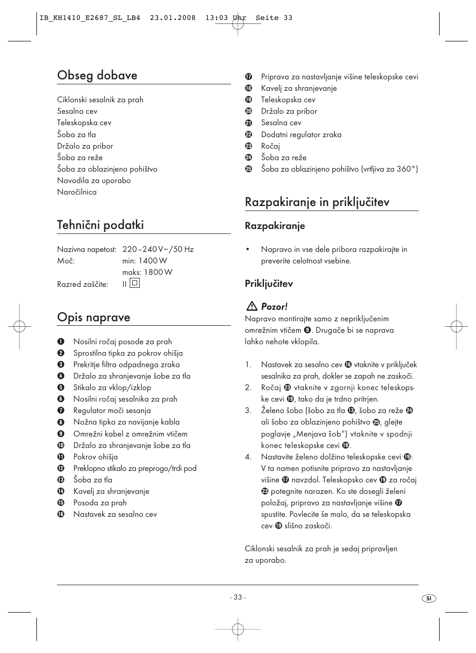Obseg dobave, Tehnični podatki, Opis naprave | Razpakiranje in priključitev, Razpakiranje, Priključitev pozor | Kompernass KH 1410 User Manual | Page 35 / 82