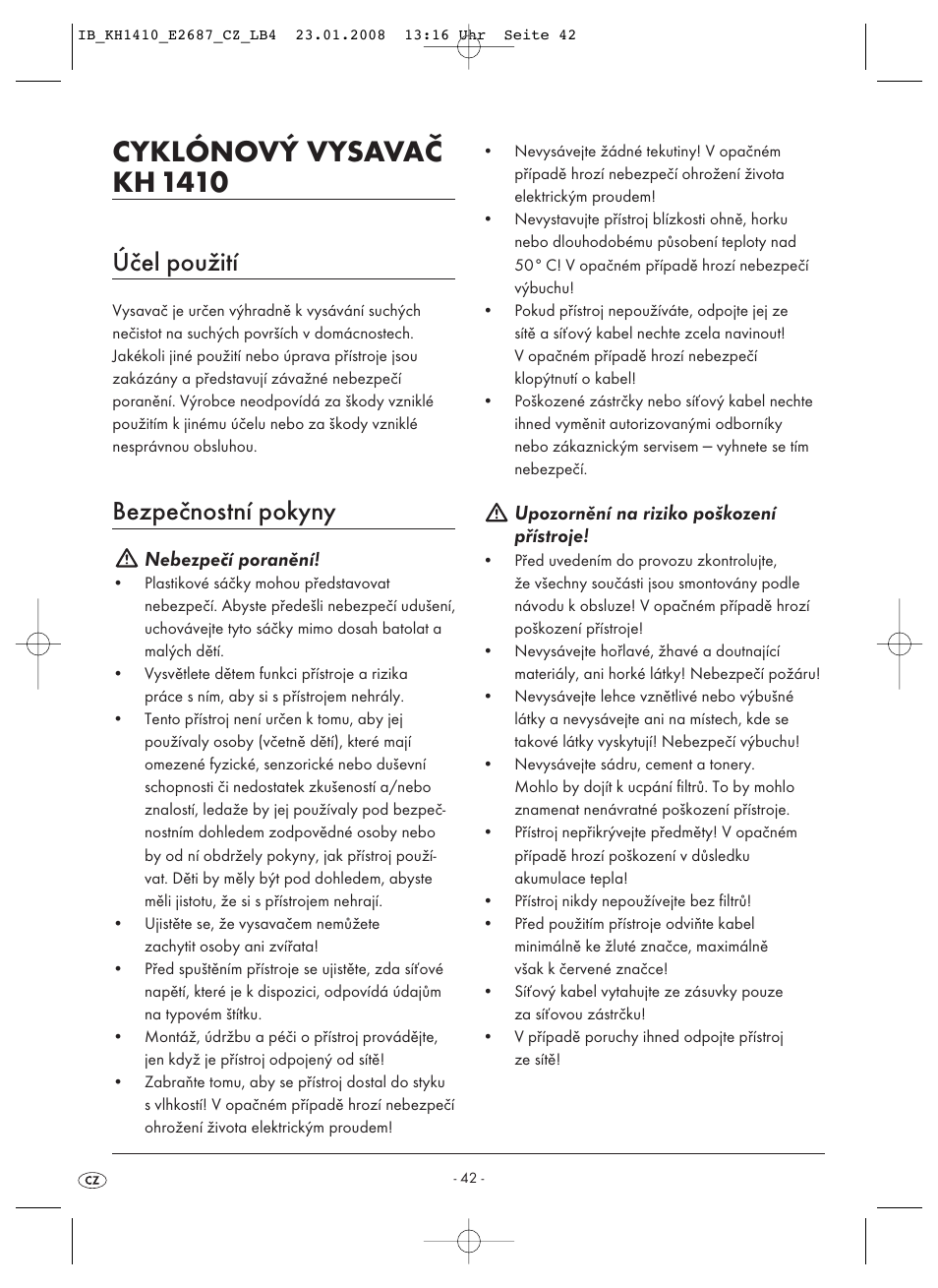 Cyklónový vysavač kh 1410, Účel použití, Bezpečnostní pokyny | Kompernass KH 1410 User Manual | Page 44 / 82