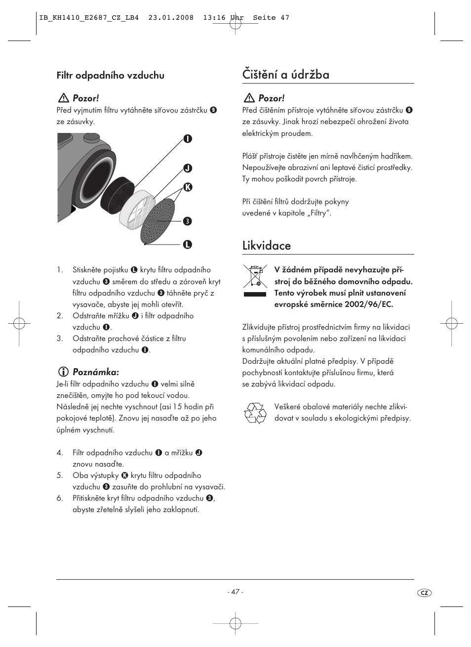 Čištění a údržba, Likvidace, Filtr odpadního vzduchu pozor | Poznámka, Pozor | Kompernass KH 1410 User Manual | Page 49 / 82