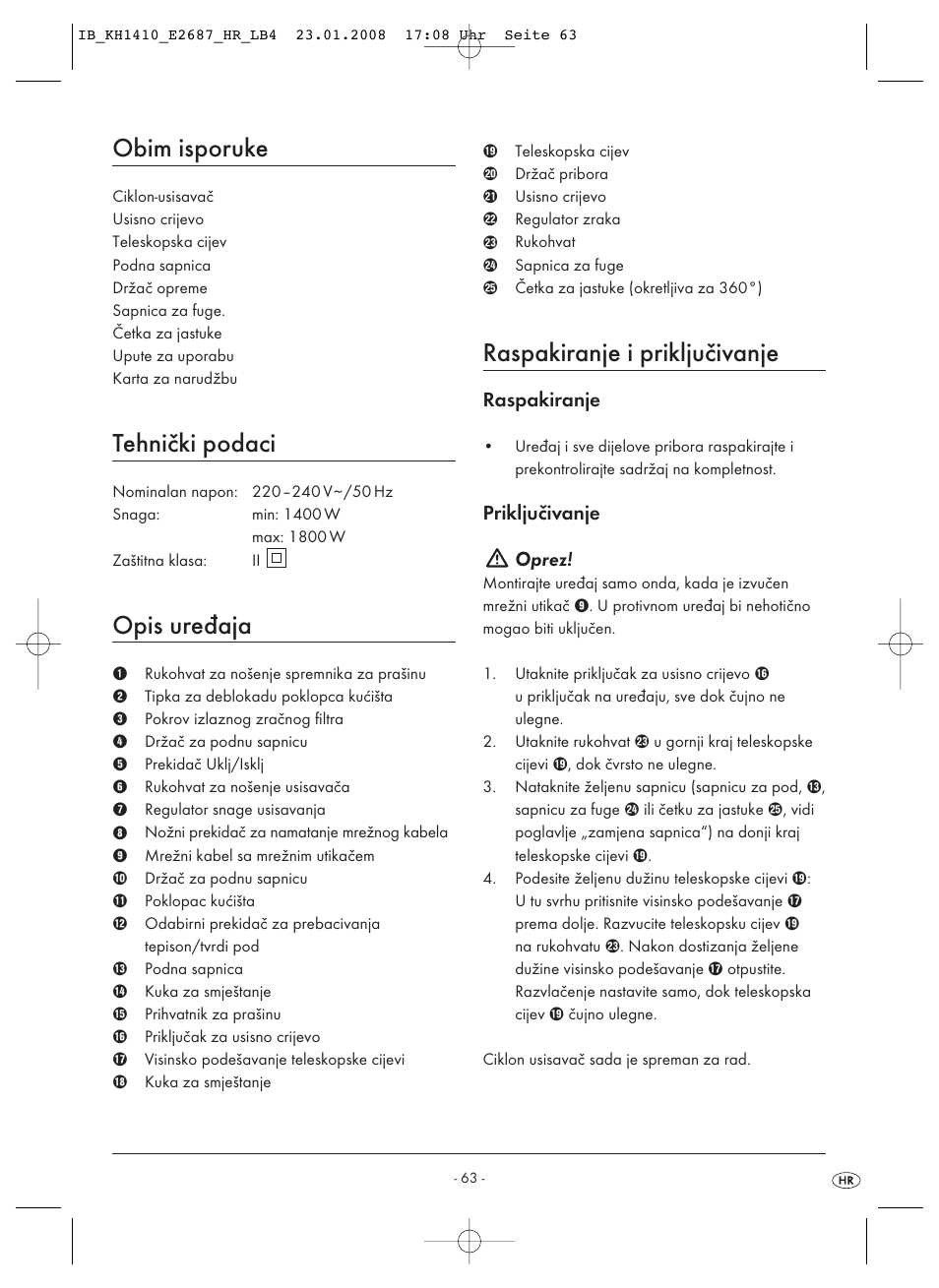 Obim isporuke, Tehnički podaci, Opis uređaja | Raspakiranje i priključivanje, Raspakiranje, Priključivanje oprez | Kompernass KH 1410 User Manual | Page 65 / 82