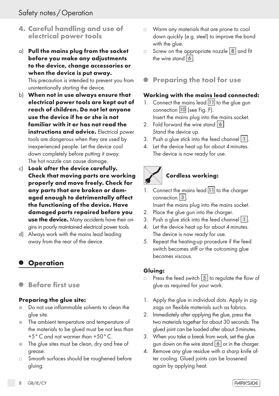Careful handling and use of electrical power tools, Operation, Before first use | Preparing the tool for use | Kompernass PHKP 500 User Manual | Page 6 / 10