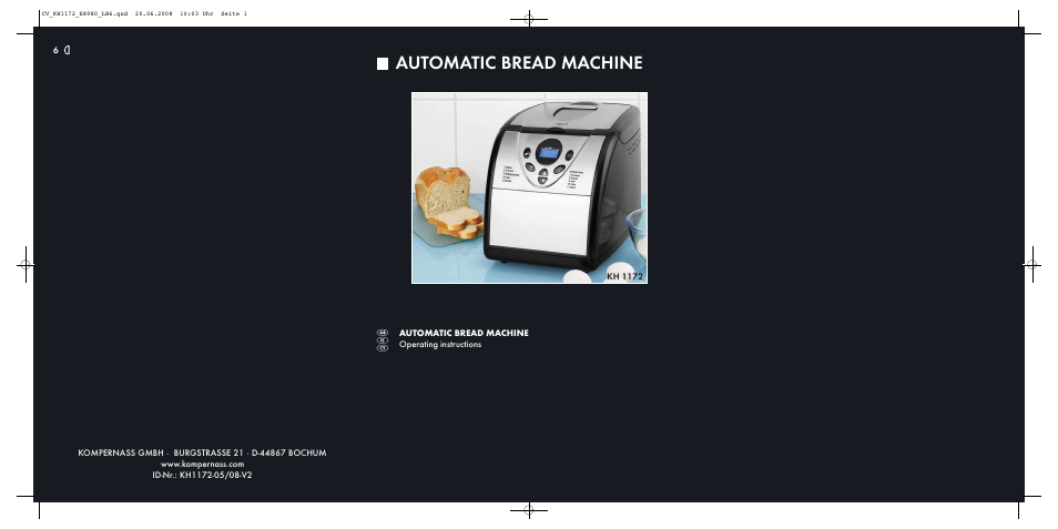 Kompernass AUTOMATIC BREAD MACHINE KH 1172 User Manual | 18 pages
