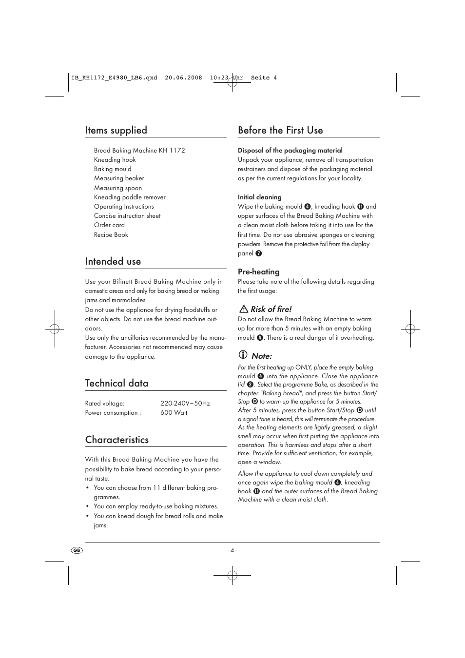 Items supplied, Intended use, Technical data | Characteristics, Before the first use | Kompernass AUTOMATIC BREAD MACHINE KH 1172 User Manual | Page 6 / 18