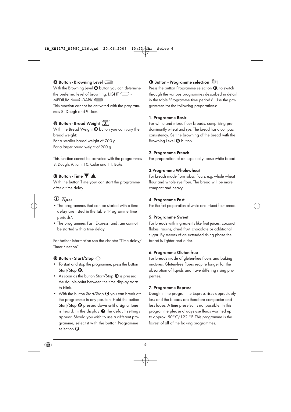 Tips | Kompernass AUTOMATIC BREAD MACHINE KH 1172 User Manual | Page 8 / 18