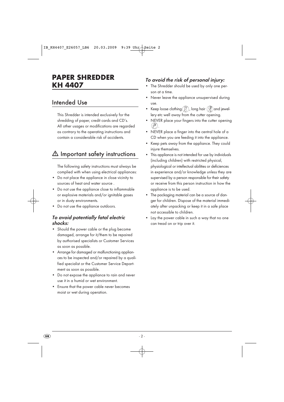 Paper shredder kh 4407, Intended use, Ƽ important safety instructions | Kompernass AUTOMATIC SHREDDER KH4407 User Manual | Page 4 / 8