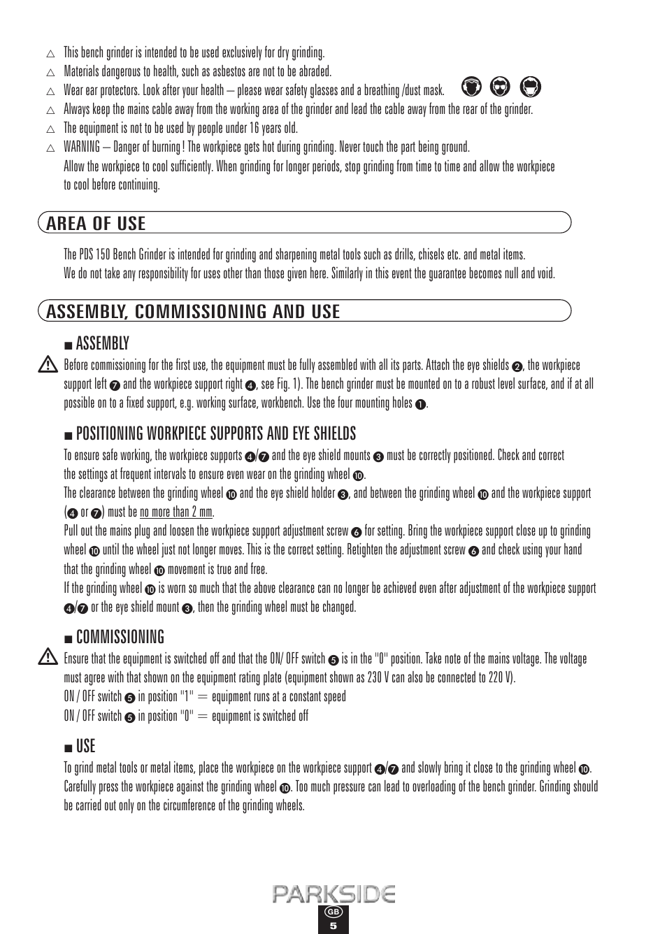 Area of use, Assembly, commissioning and use, Assembly | Positioning workpiece supports and eye shields, Commissioning | Kompernass PDS 150 User Manual | Page 5 / 10