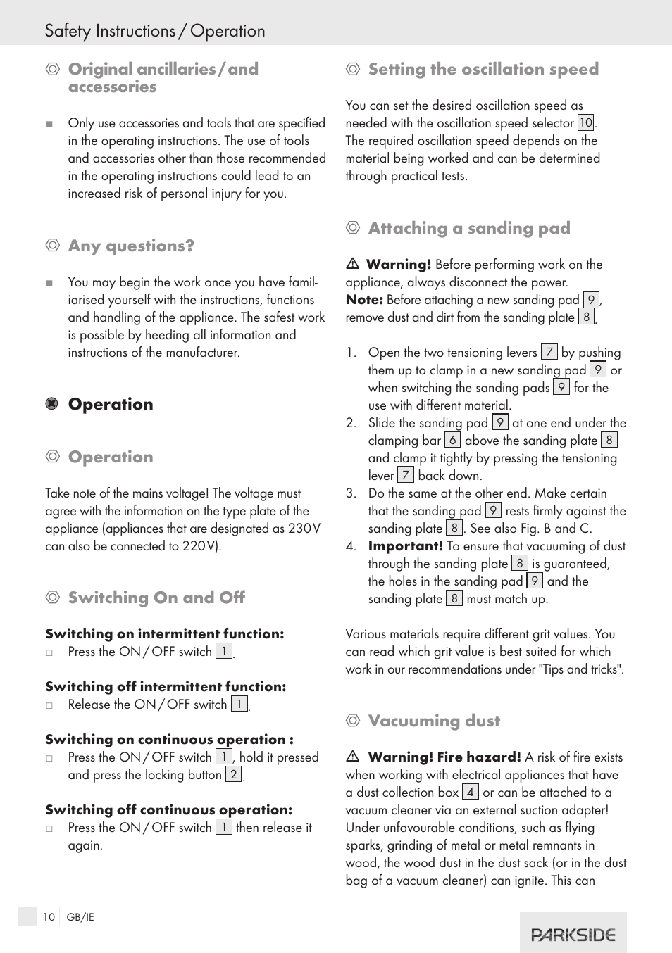 Safety instructions / operation, Original ancillaries / and accessories, Any questions | Operation, Switching on and off, Setting the oscillation speed, Attaching a sanding pad, Vacuuming dust | Kompernass XQ 310 User Manual | Page 8 / 10