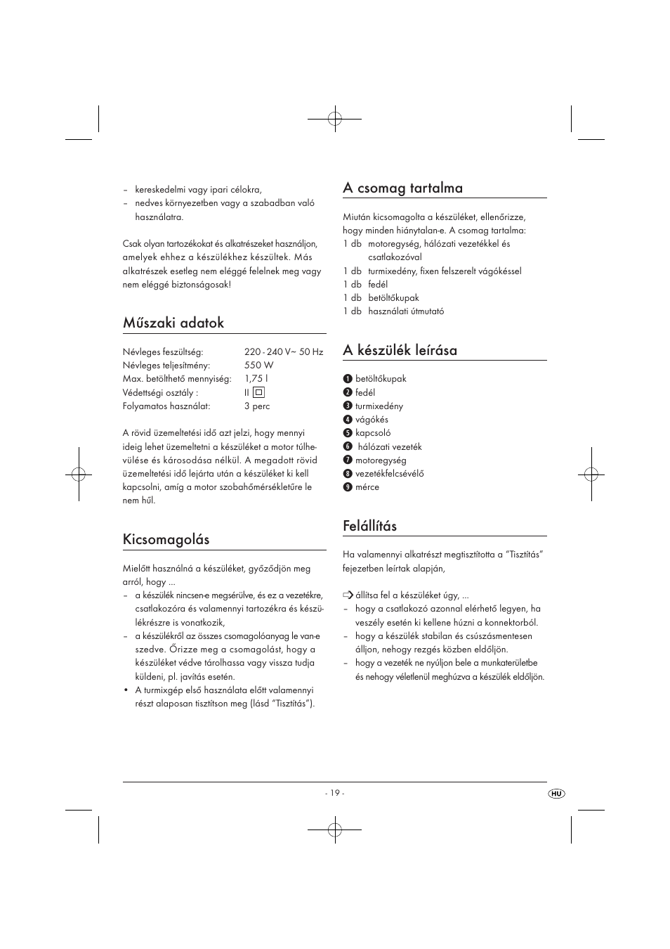 Műszaki adatok, Kicsomagolás, A csomag tartalma | A készülék leírása, Felállítás | Kompernass KH 527 User Manual | Page 25 / 69