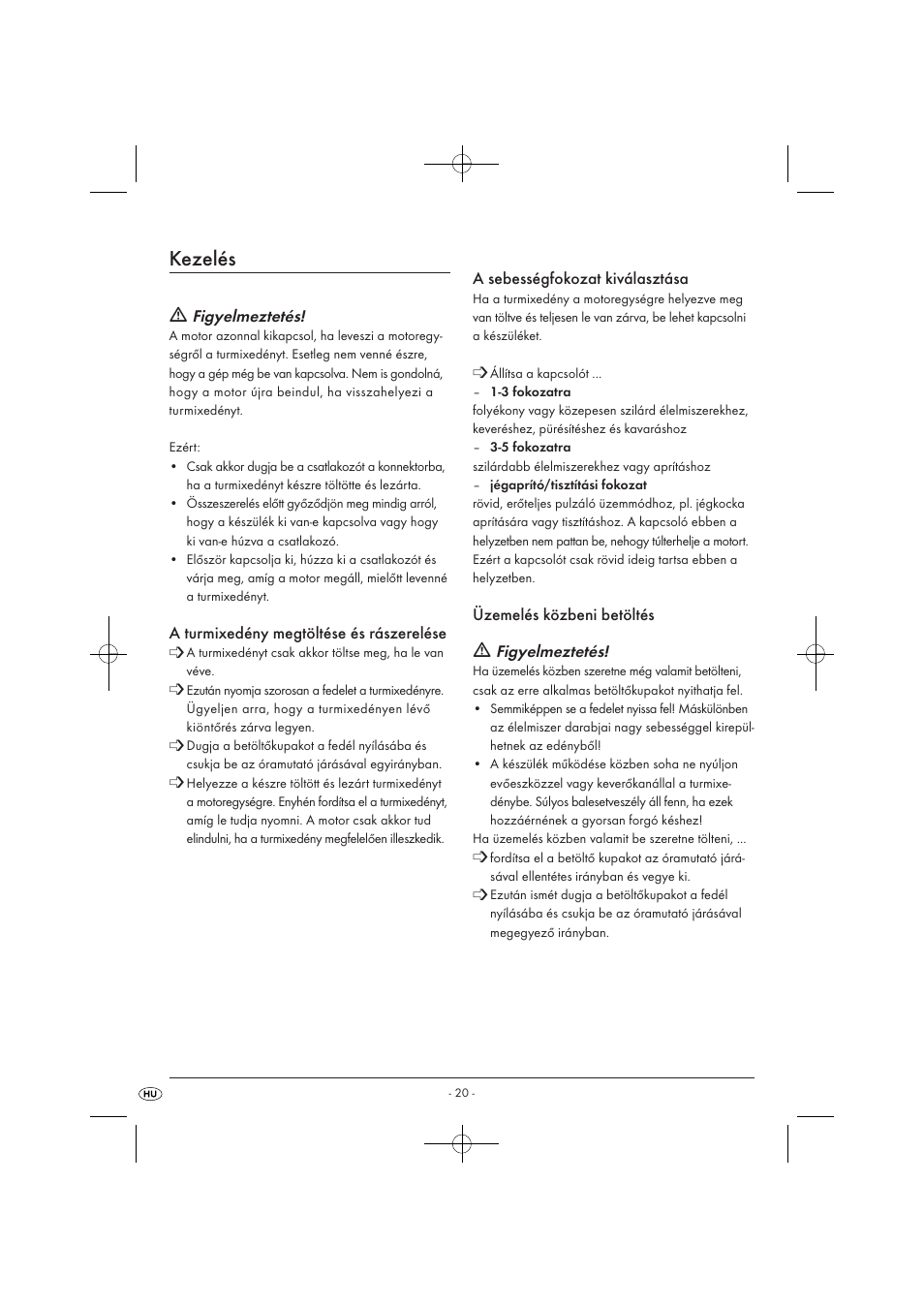 Kezelés | Kompernass KH 527 User Manual | Page 26 / 69
