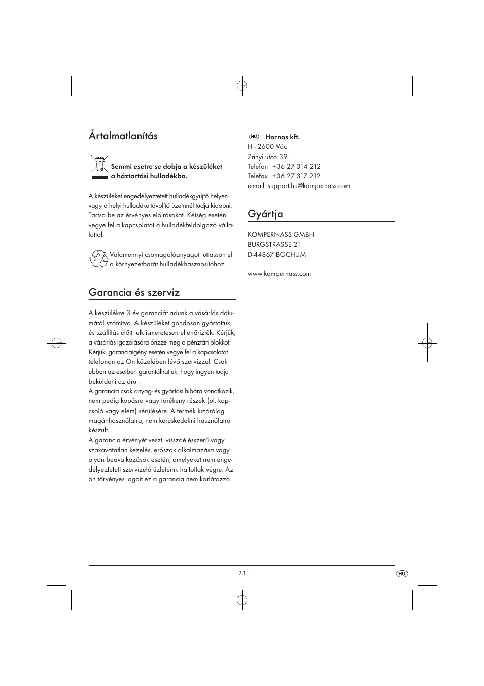 Ártalmatlanítás, Garancia és szerviz, Gyártja | Kompernass KH 527 User Manual | Page 29 / 69