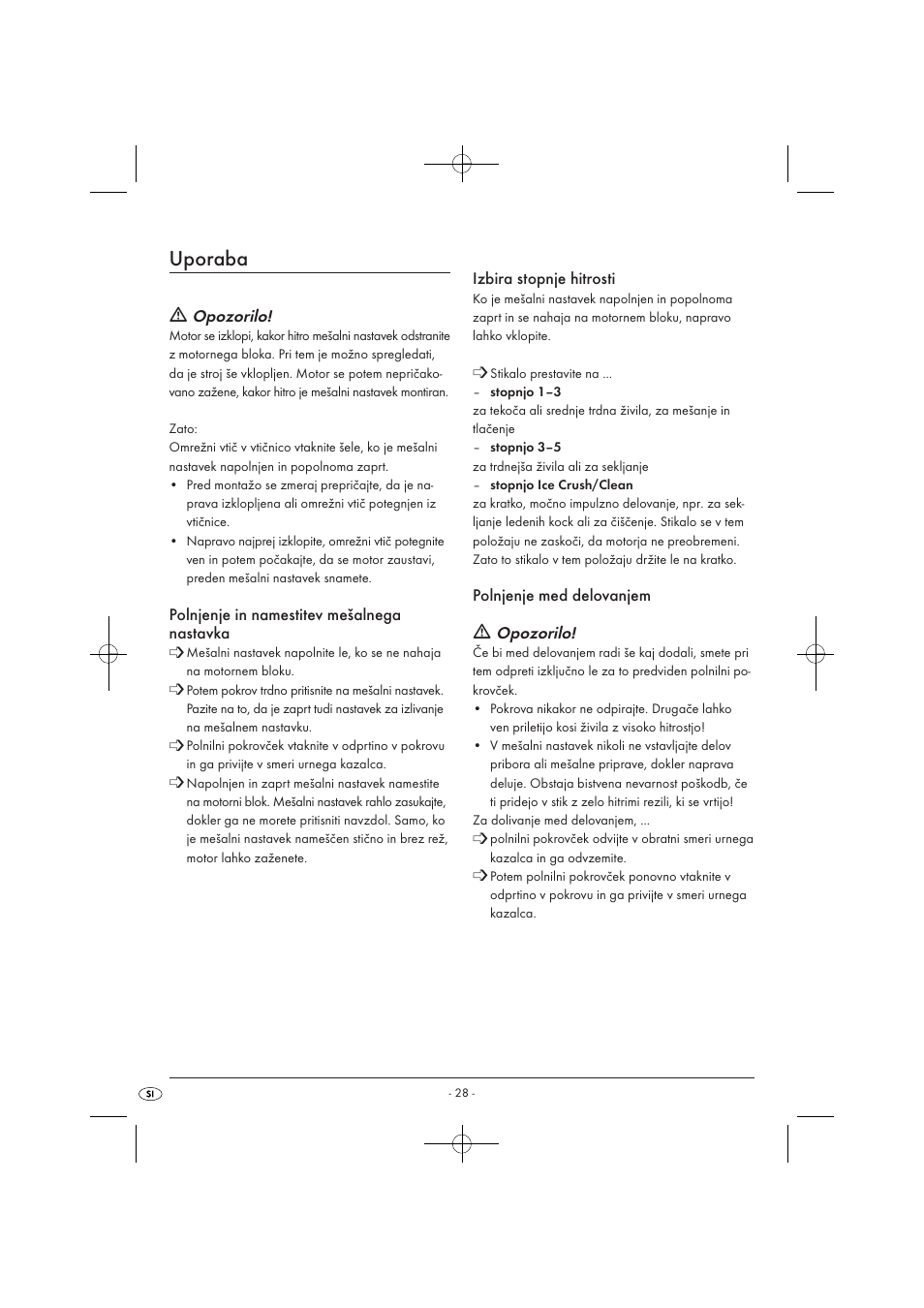 Uporaba | Kompernass KH 527 User Manual | Page 34 / 69