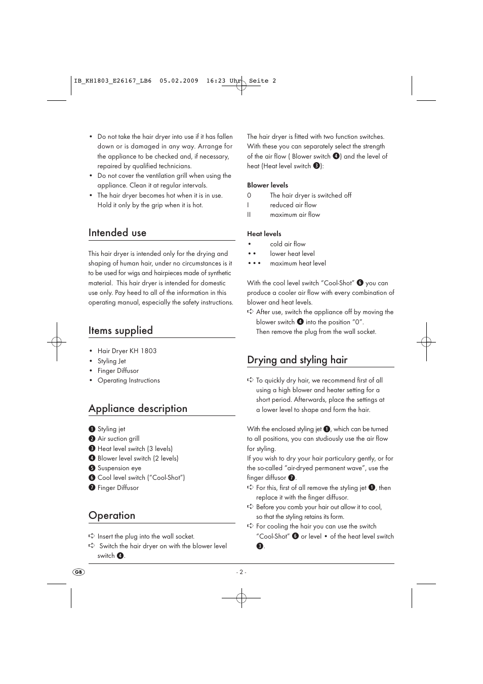 Intended use, Items supplied, Appliance description | Operation, Drying and styling hair | Kompernass HAIRDRYER KH1803 User Manual | Page 4 / 6