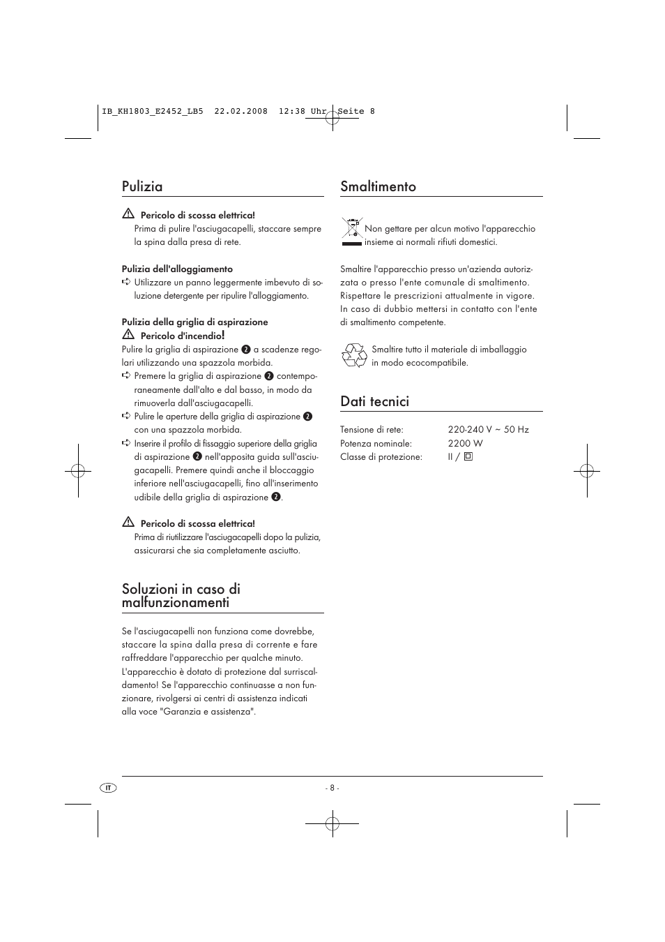 Pulizia, Soluzioni in caso di malfunzionamenti, Smaltimento | Dati tecnici | Kompernass KH 1803 User Manual | Page 10 / 19