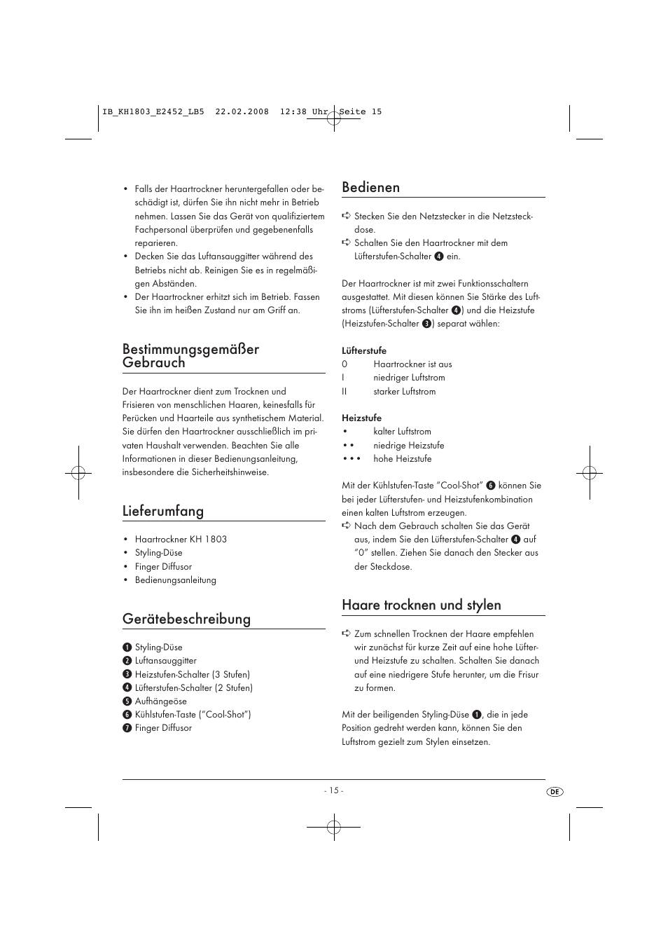 Bestimmungsgemäßer gebrauch, Lieferumfang, Gerätebeschreibung | Bedienen, Haare trocknen und stylen | Kompernass KH 1803 User Manual | Page 17 / 19