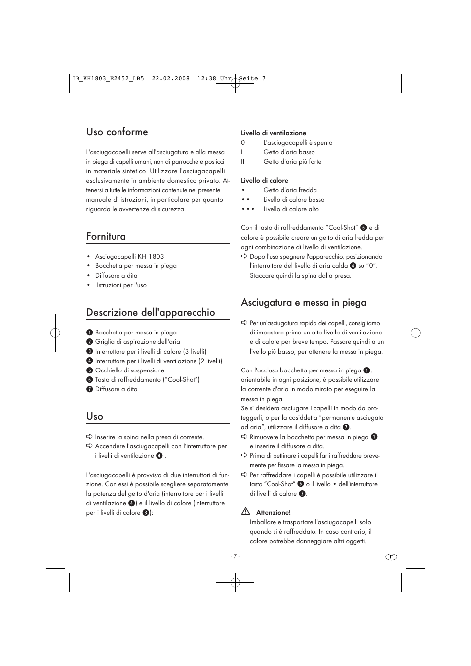 Uso conforme, Fornitura, Descrizione dell'apparecchio | Asciugatura e messa in piega | Kompernass KH 1803 User Manual | Page 9 / 19