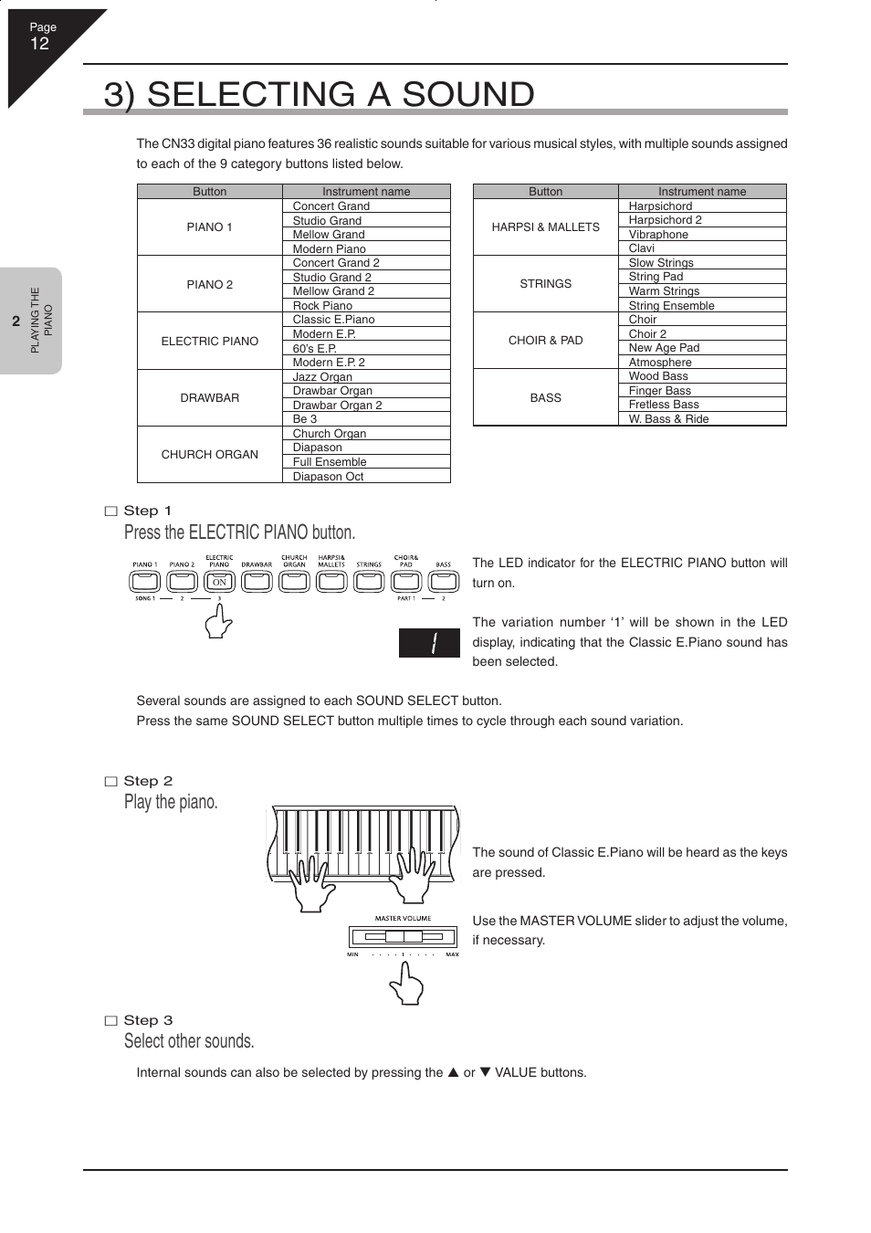 3) selecting a sound, Press the electric piano button, Play the piano | Select other sounds | Kawai CN33 User Manual | Page 12 / 72