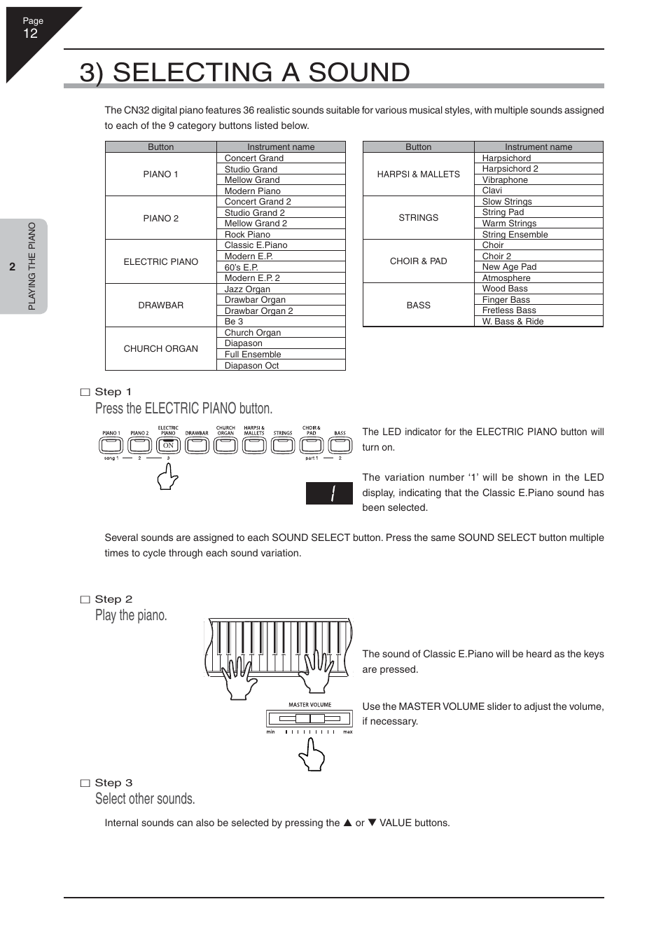 3) selecting a sound, Press the electric piano button, Play the piano | Select other sounds | Kawai CN32 User Manual | Page 12 / 68