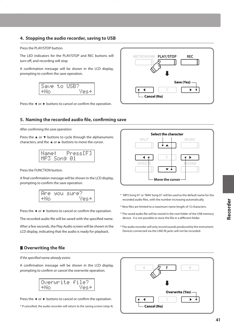 Re corde r, Save to usb? ≤no yes, Name: press[f] mp3 song 01 | Are you sure? ≤no yes, Overwrite file? ≤no yes | Kawai CONCERT ARTIST CA63 User Manual | Page 41 / 96