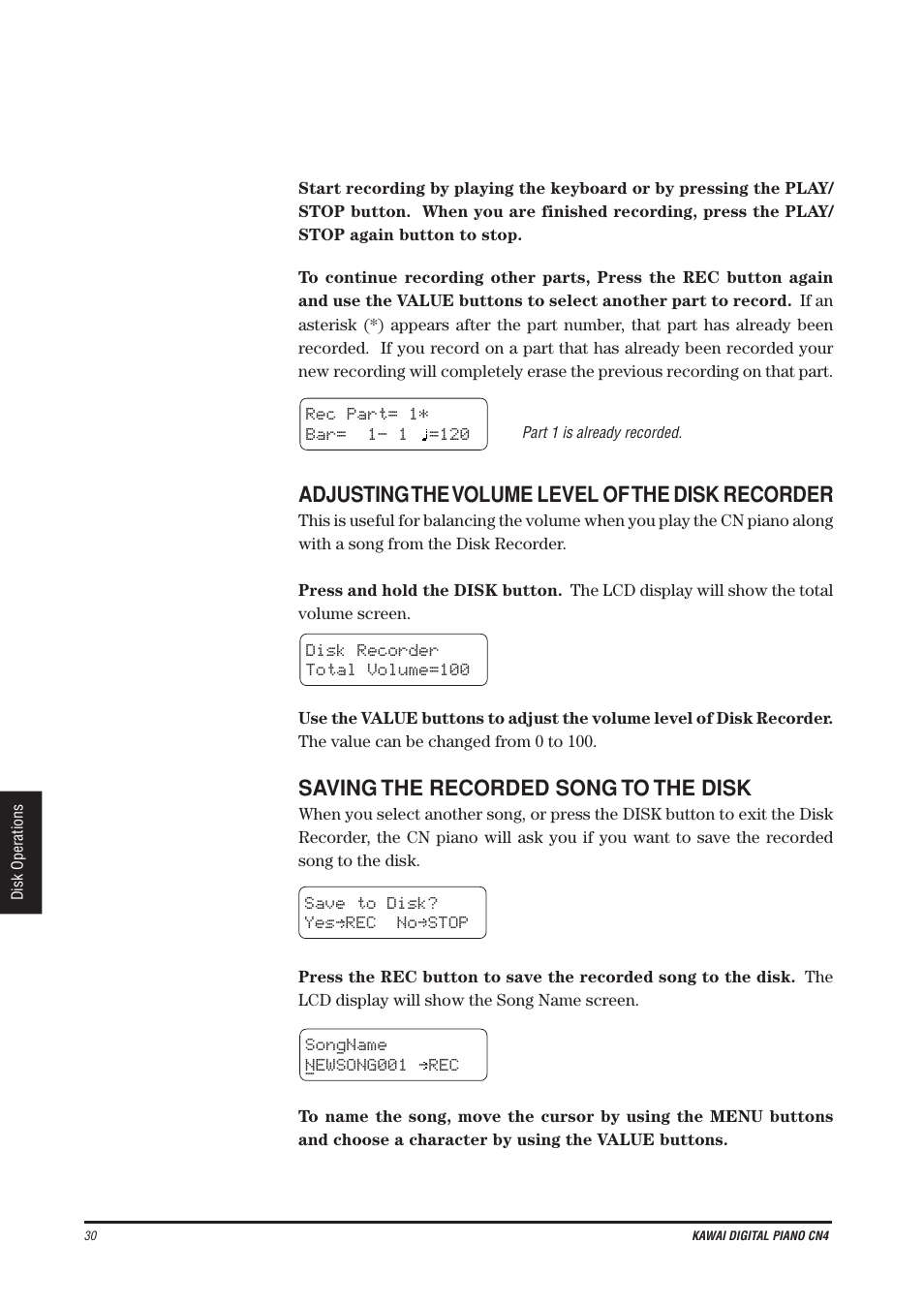 Adjusting the volume level of the disk recorder, Saving the recorded song to the disk | Kawai CN4 User Manual | Page 34 / 74