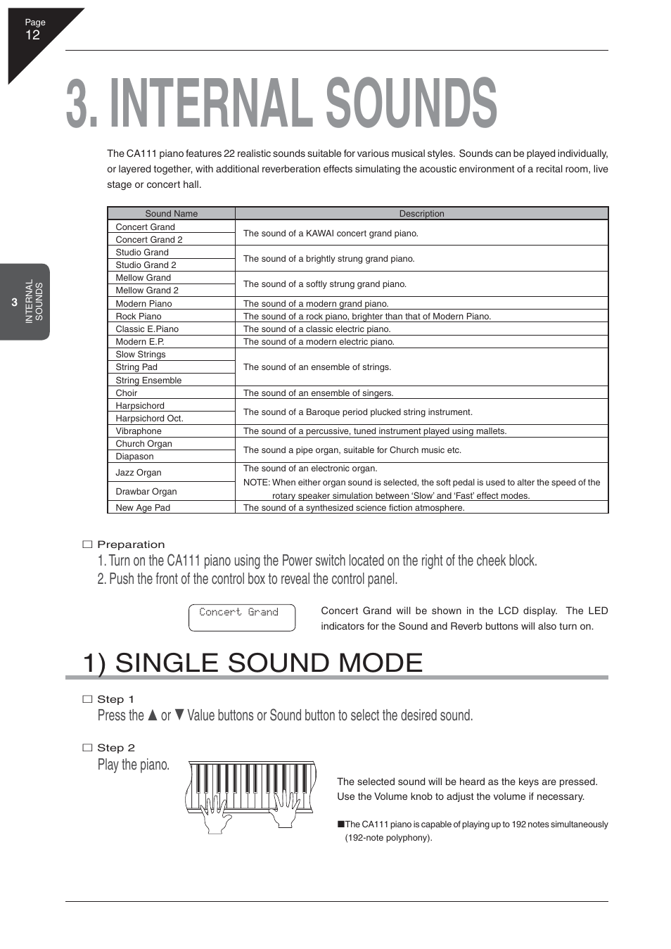 Internal sounds, 1) single sound mode, Play the piano | Kawai CA 111 User Manual | Page 12 / 50