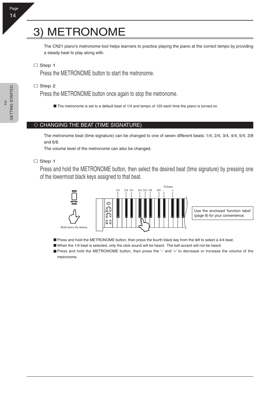 3) metronome, Press the metronome button to start the metronome | Kawai CN21 User Manual | Page 14 / 40