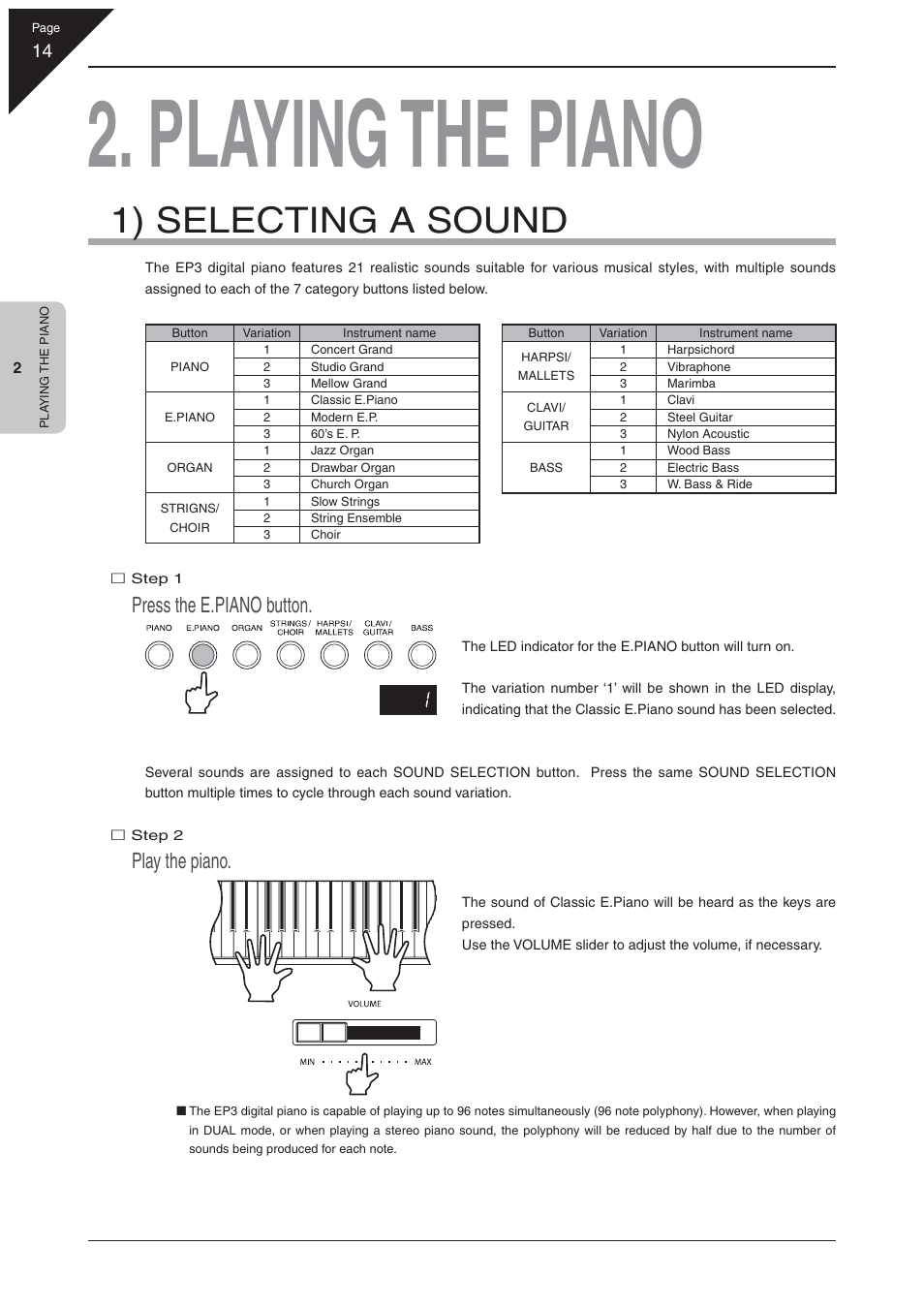 Playing the piano, 1) selecting a sound, Press the e.piano button | Play the piano | Kawai EP3 User Manual | Page 14 / 66