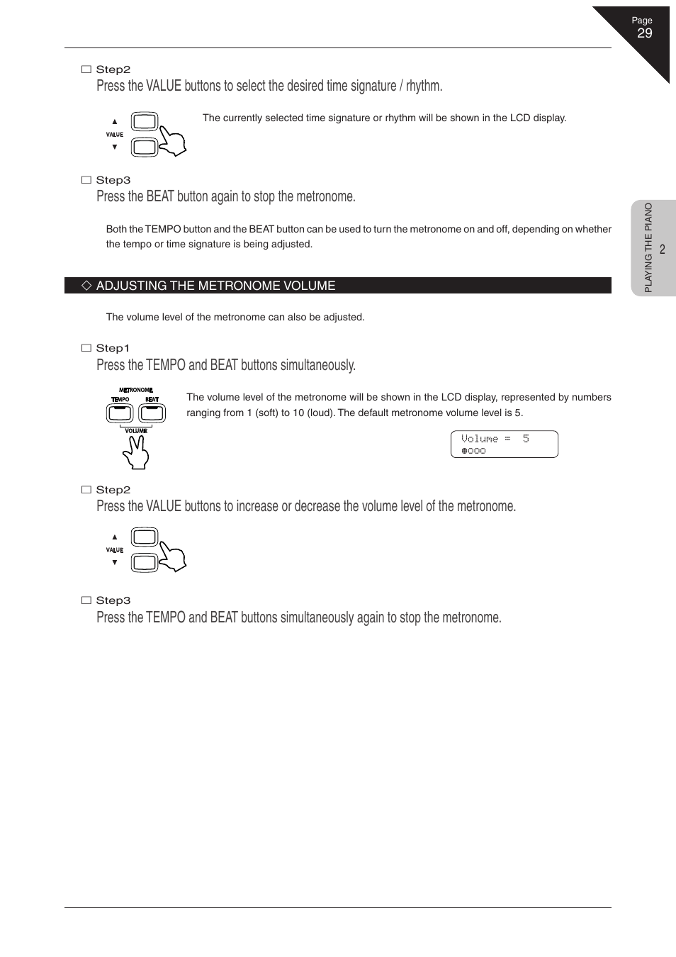 Press the beat button again to stop the metronome, Press the tempo and beat buttons simultaneously | Kawai CN41 User Manual | Page 29 / 80