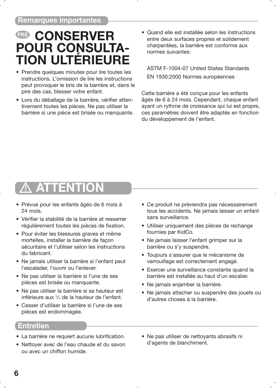 Attention, Conserver pour consulta- tion ultérieure, Remarques importantes entretien | Kidco HearthGate G70d User Manual | Page 6 / 22