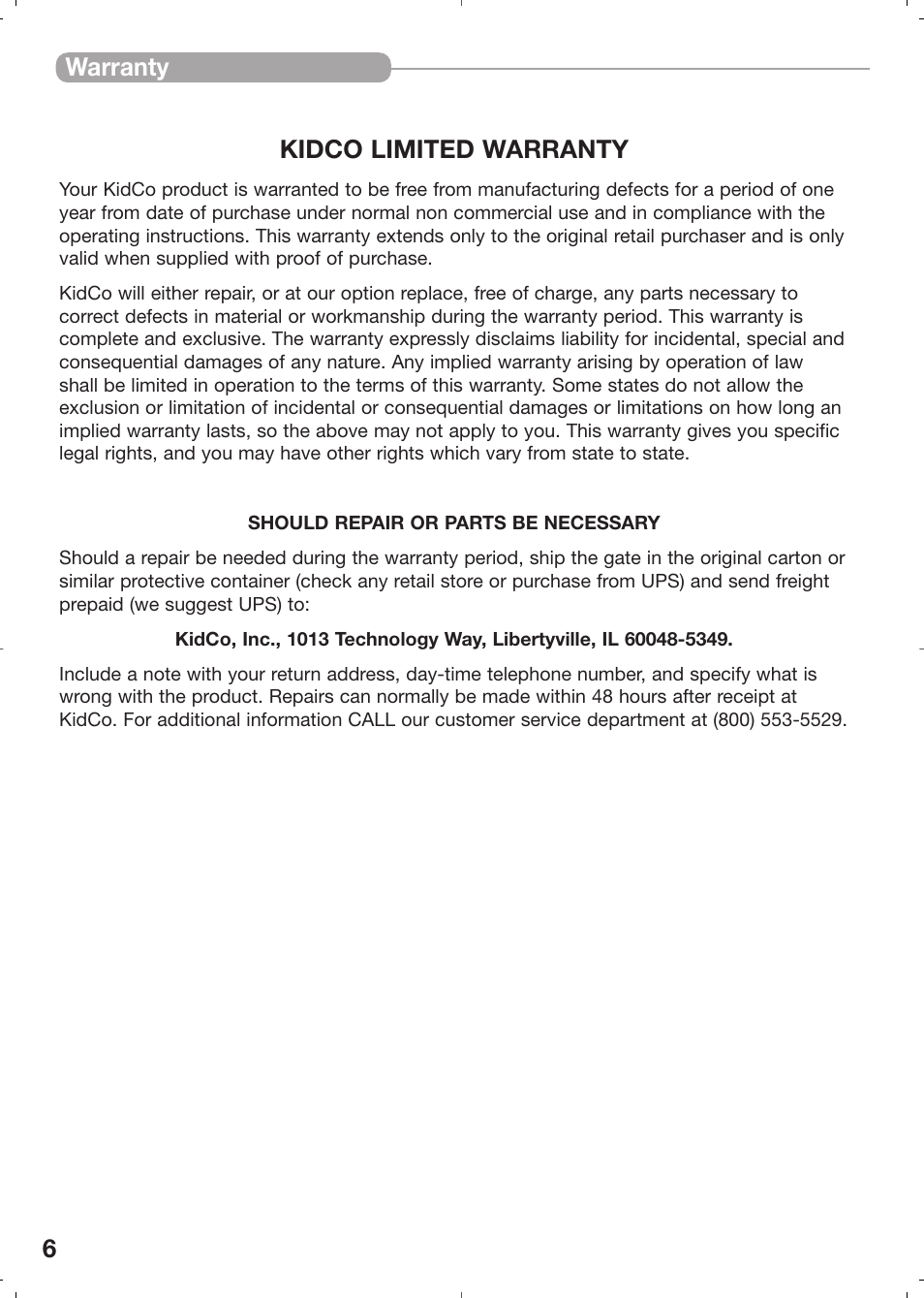 6kidco limited warranty, Warranty | Kidco Angle Mount Safeway Gate G22a User Manual | Page 6 / 19