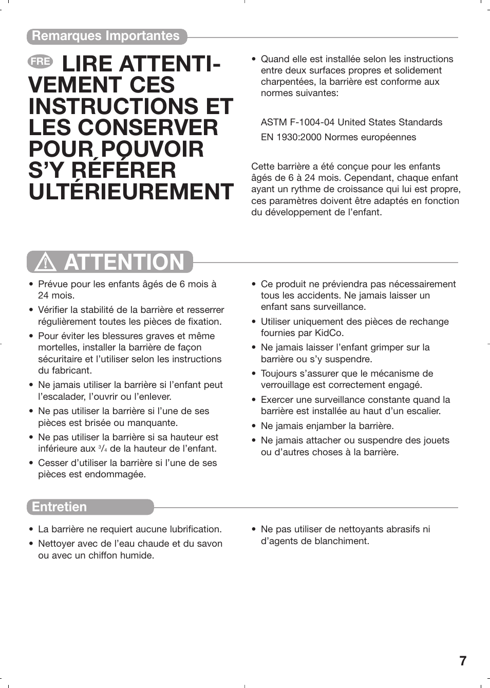 Attention, 7remarques importantes entretien | Kidco Angle Mount Safeway Gate G22a User Manual | Page 7 / 19