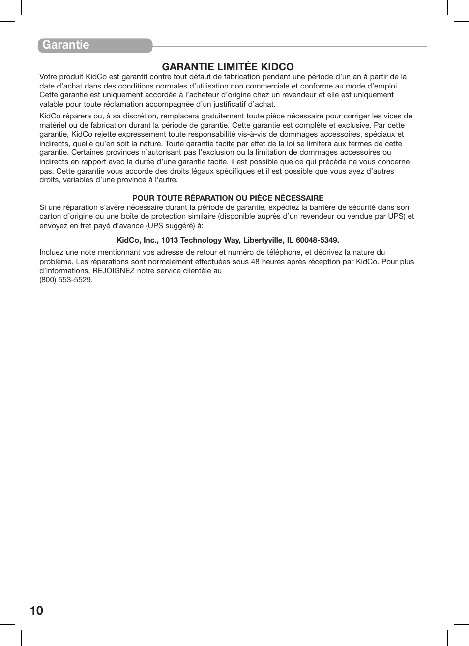 10 garantie | Kidco Premier Gateway G150 User Manual | Page 10 / 22