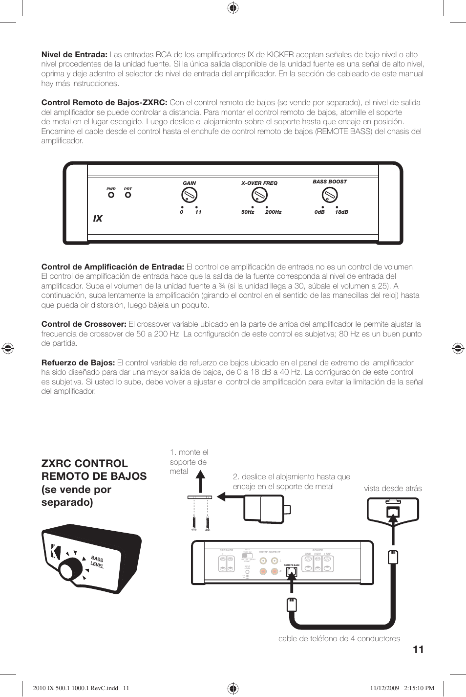 Kicker IX AMPLIFIER 10IX1000.1 User Manual | Page 11 / 28