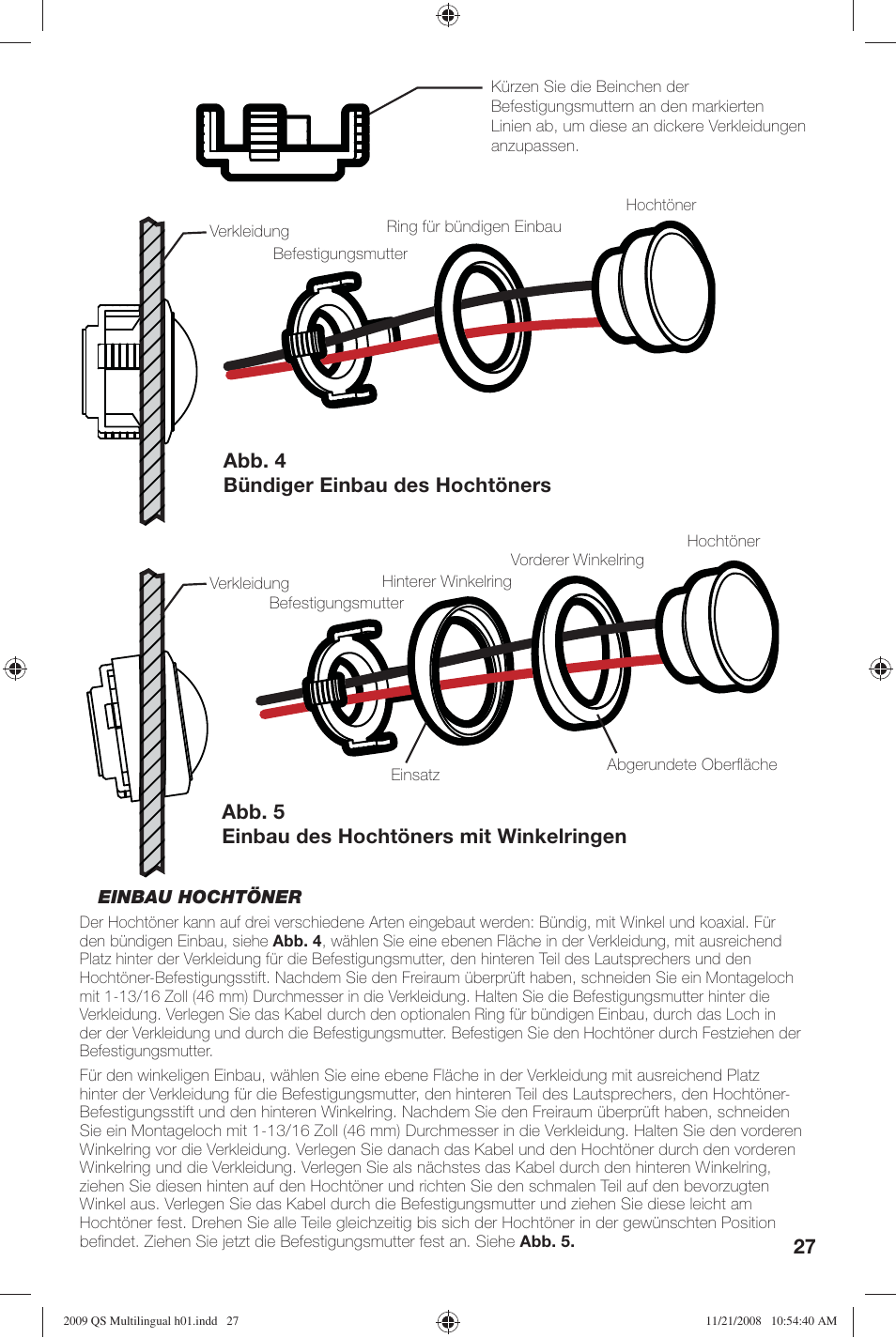 27 abb. 4 bündiger einbau des hochtöners, Abb. 5 einbau des hochtöners mit winkelringen | Kicker QS60.2 User Manual | Page 27 / 40