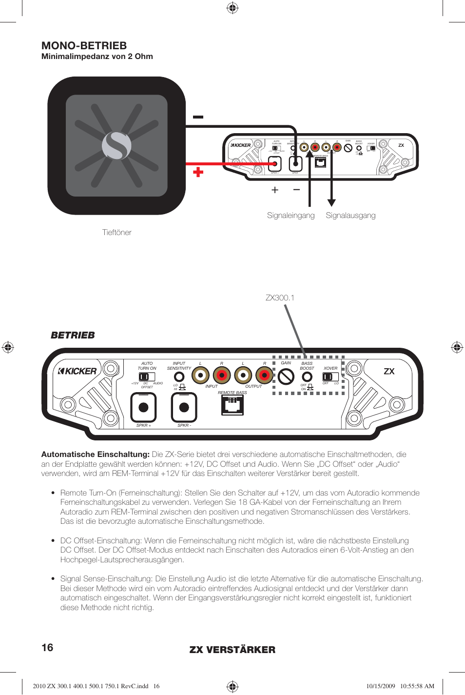 Mono-betrieb, Zx verstärker, Betrieb | Minimalimpedanz von 2 ohm tieftöner, Signaleingang signalausgang | Kicker ZX300.4 User Manual | Page 16 / 28