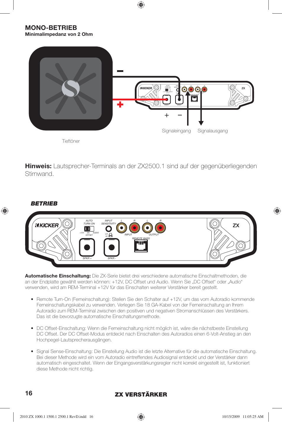 Mono-betrieb, Zx verstärker, Betrieb | Minimalimpedanz von 2 ohm tieftöner, Signaleingang signalausgang | Kicker ZX2500.1  EU User Manual | Page 16 / 28