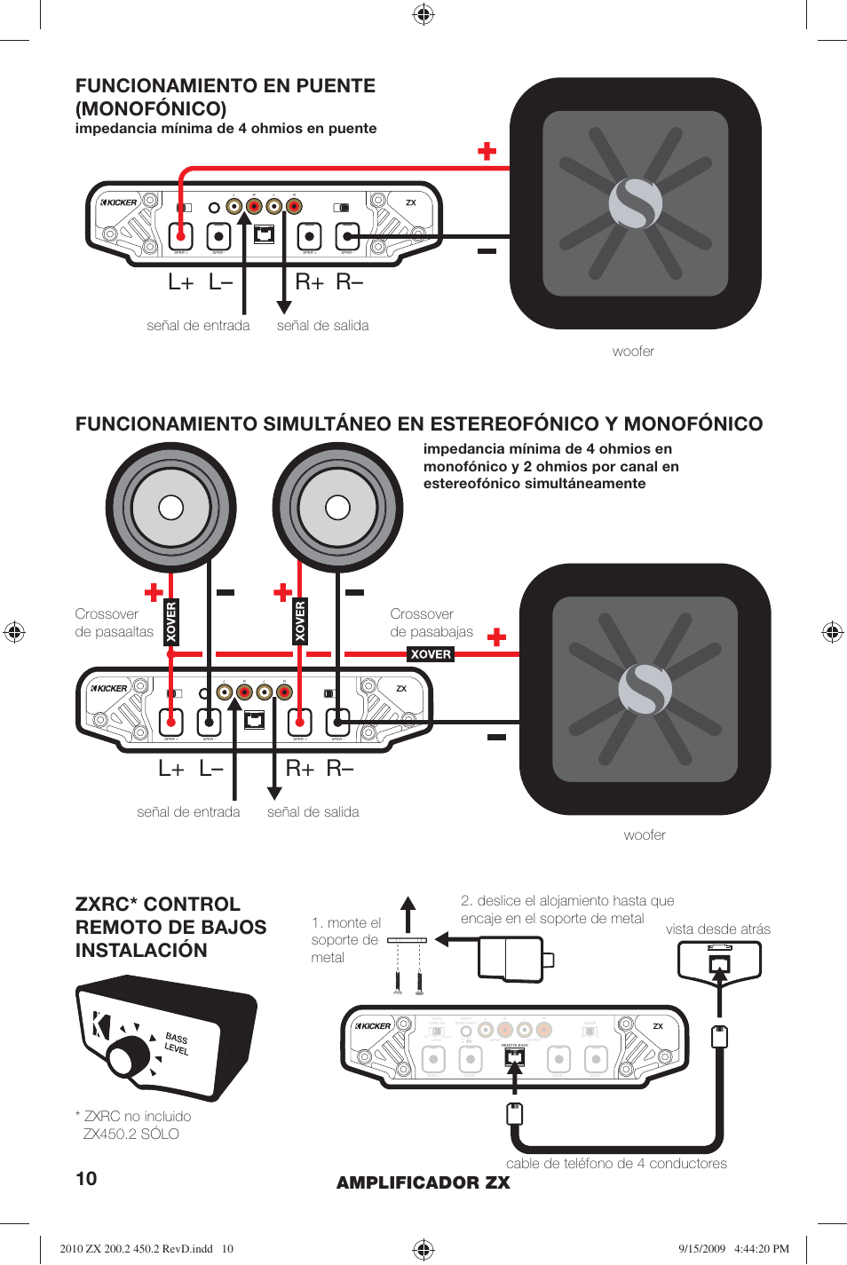 L+ l– r+ r, Funcionamiento en puente (monofónico), Zxrc* control remoto de bajos instalación | Amplificador zx, Impedancia mínima de 4 ohmios en puente | Kicker ZX200.2 User Manual | Page 10 / 28