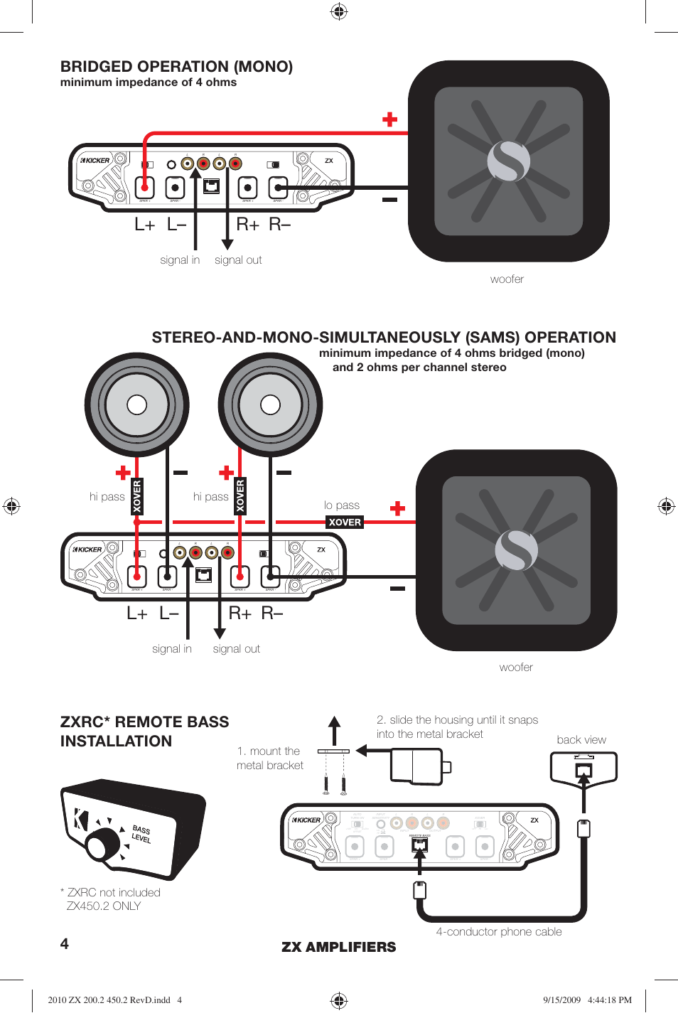 L+ l– r+ r, Bridged operation (mono), Zxrc* remote bass installation | Stereo-and-mono-simultaneously (sams) operation, Zx amplifiers, Minimum impedance of 4 ohms, Signal in | Kicker ZX200.2 User Manual | Page 4 / 28