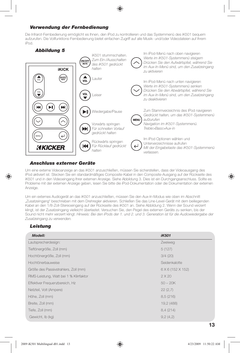 Abbildung 5 verwendung der fernbedienung, Anschluss externer geräte, Leistung | Kicker iKick iK501 User Manual | Page 13 / 20