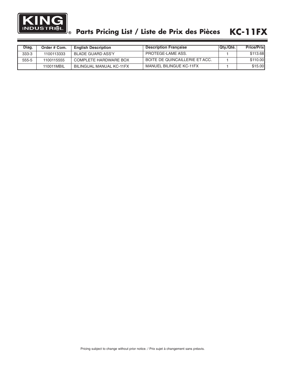 Kc-11fx, Parts pricing list / liste de prix des pièces | King Canada KC-11FX User Manual | Page 6 / 6