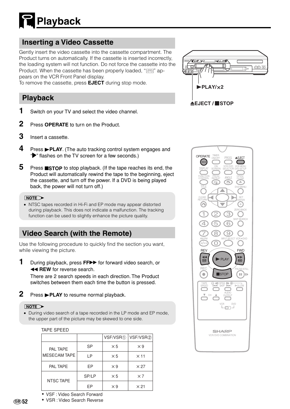 Inserting a video cassette, Playback, Video search (with the remote) | Switch on your tv and select the video channel, Press operate to turn on the product, Insert a cassette, Press û play to resume normal playback, Play/ 2 eject / stop | Sharp DV-NC70(RU) User Manual | Page 54 / 104