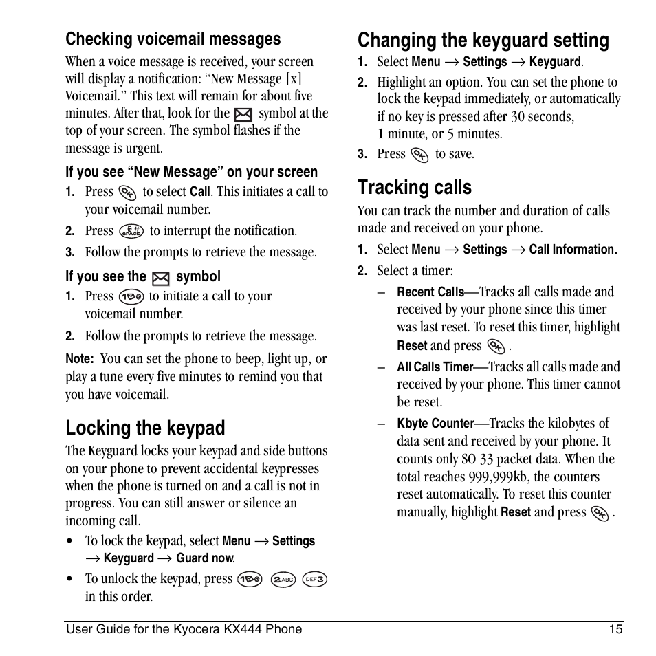 Locking the keypad, Changing the keyguard setting, Tracking calls | Checking voicemail messages | Kyocera KX444 User Manual | Page 21 / 64